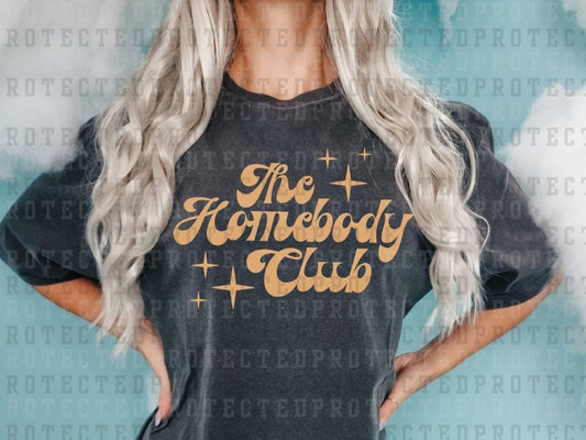 THE HOMEBODY CLUB *SINGLE COLOR* - DTF TRANSFER