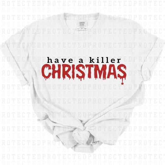 HAVE A KILLER CHRISTMAS - DTF TRANSFER