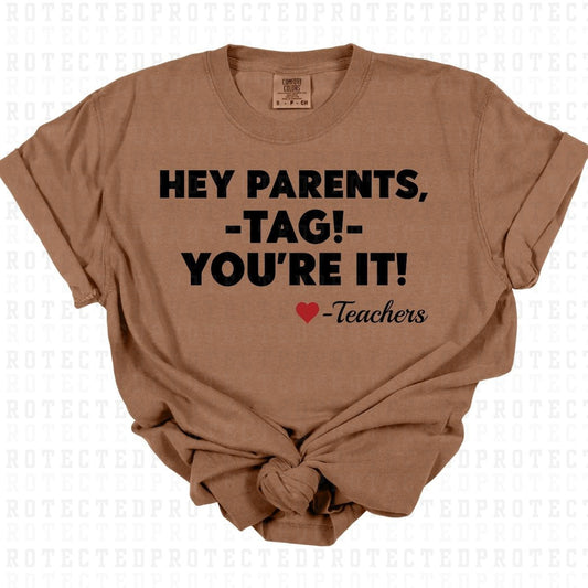 HEY PARENTS *BLACK TEXT* - DTF TRANSFER