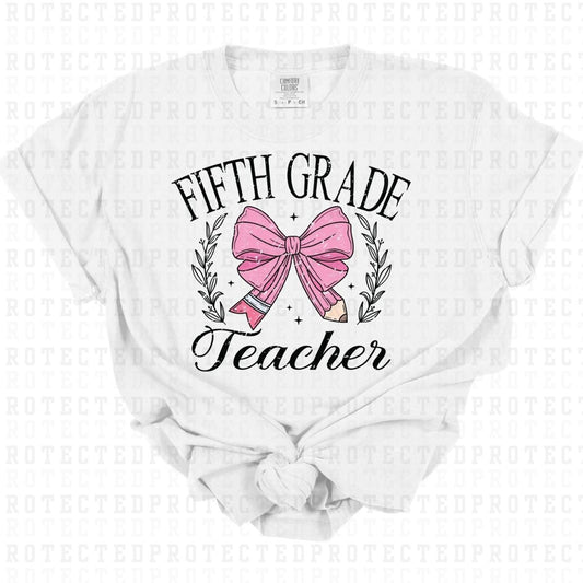 COQUETTE 5TH GRADE TEACHER *GRUNGE* - DTF TRANSFER