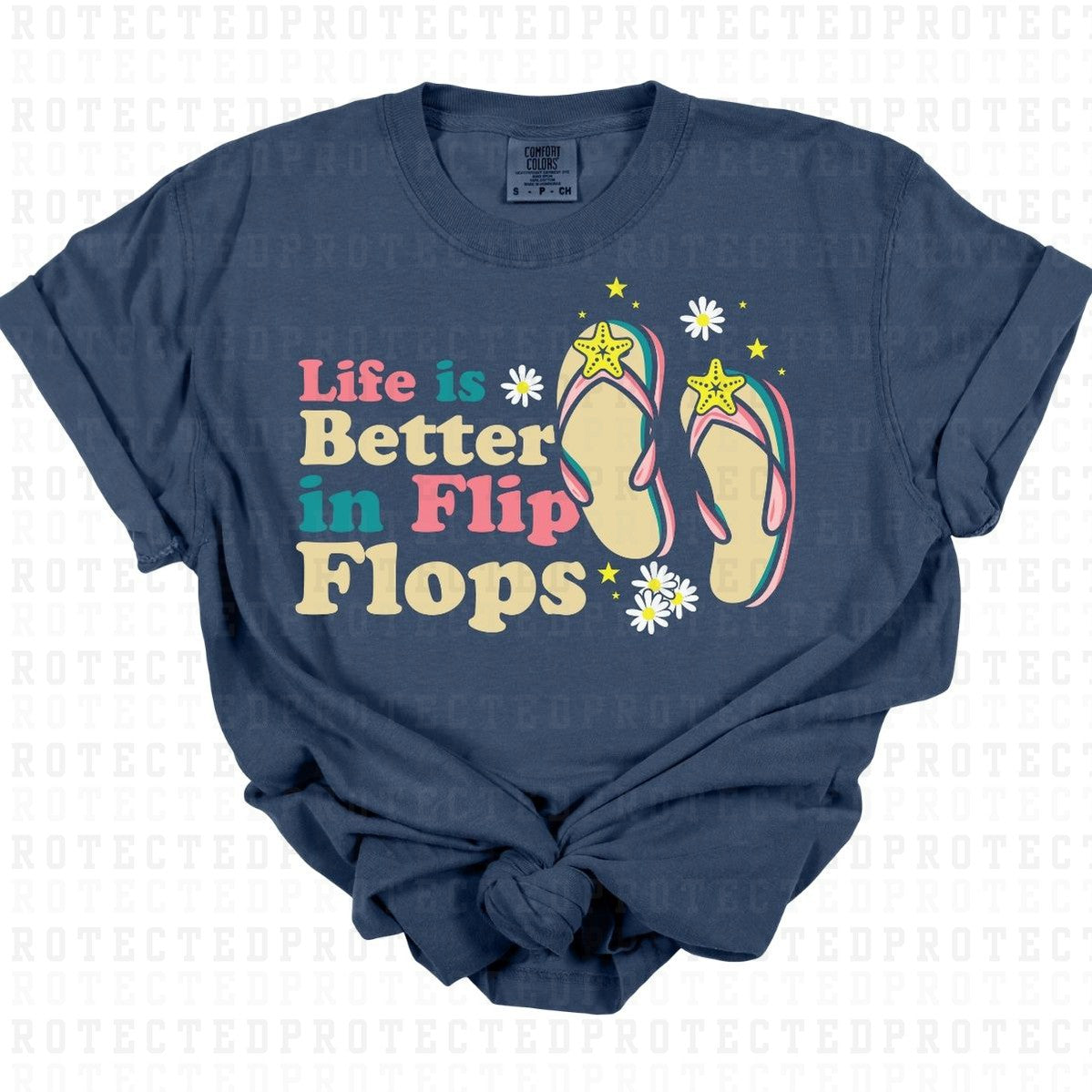 LIFE IS BETTER IN FLIPFLOPS - DTF TRANSFER