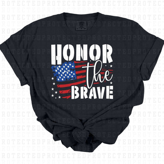 HONOR THE BRAVE - DTF TRANSFER