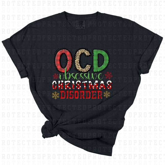 OCD OBSESSIVE CHRISTMAS DISORDER - DTF TRANSFER