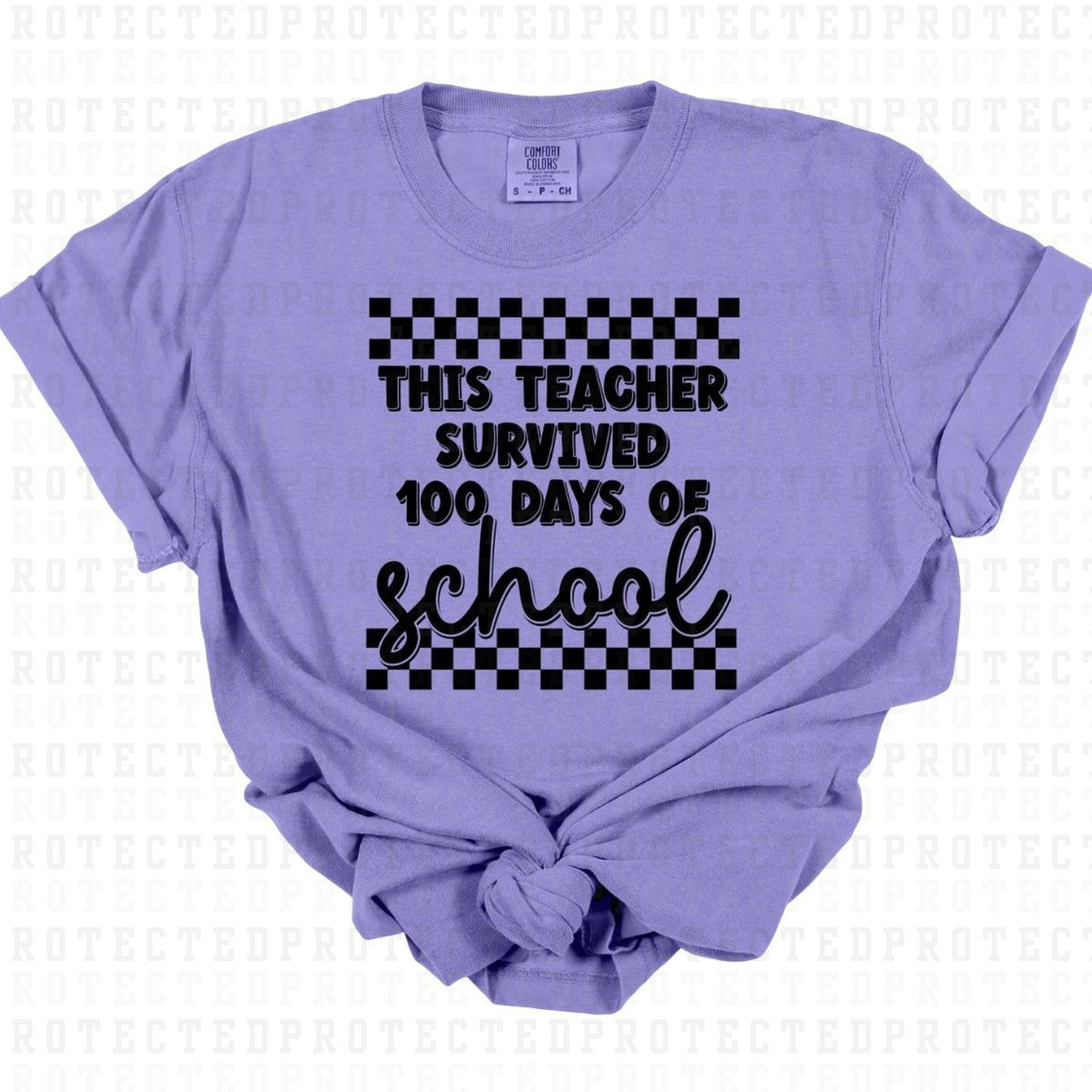 THIS TEACHER SURVIVED *SINGLE COLOR* - DTF TRANSFER