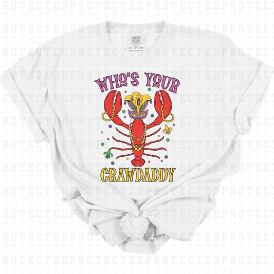 WHOS YOUR CRAWDADDY - DTF TRANSFER