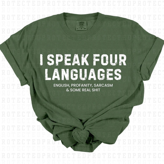 I SPEAK 4 LANGUAGES *SINGLE COLOR* - DTF TRANSFER