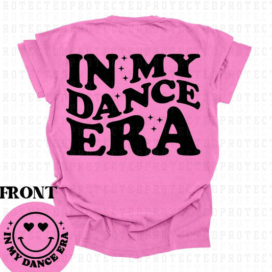 IN MY DANCE ERA *SINGLE COLOR*(POCKET/BACK) - DTF TRANSFER