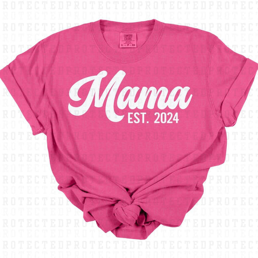 MAMA EST 2024 *SINGLE COLOR* - DTF TRANSFER