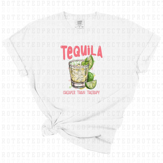 TEQUILA CHEAPER THAN THERAPY - DTF TRANSFER