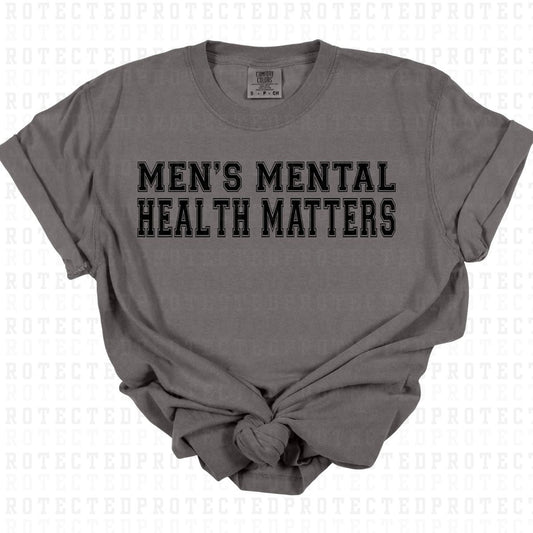 MENS MENTAL HEALTH MATTERS *SINGLE COLOR* - DTF TRANSFER