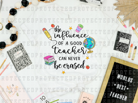 INFLUENCE OF A GOOD TEACHER - DTF TRANSFER