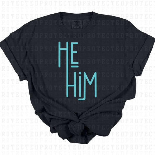 HE HIM *SINGLE COLOR* - DTF TRANSFER