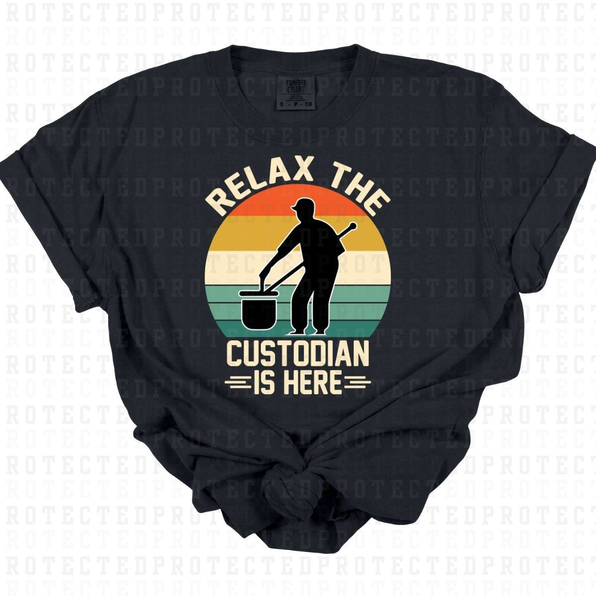 RELAX THE CUSTODIAN IS HERE - DTF TRANSFER