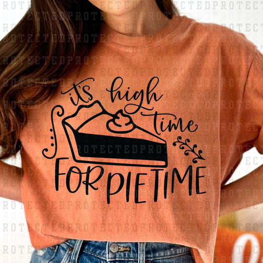 PIE TIME *SINGLE COLOR* - DTF TRANSFER