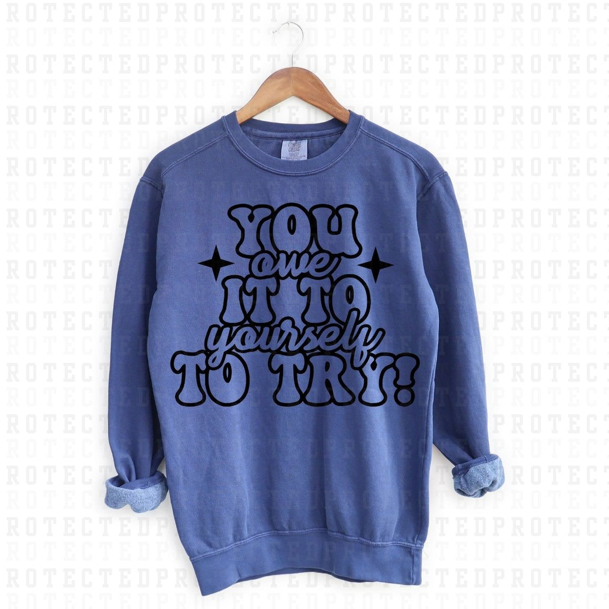 YOU OWE IT TO YOURSELF TO TRY! *SINGLE COLOR* - DTF TRANSFER