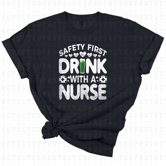 SAFETY FIRST DRINK WITH A NURSE - DTF TRANSFER