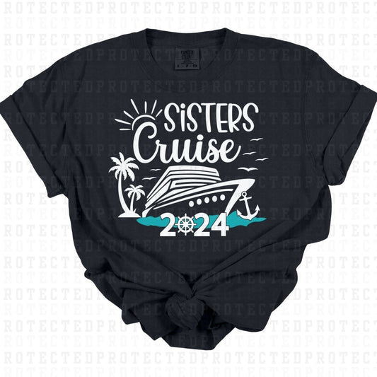 SISTERS CRUISE 2024 *WHITE*- DTF TRANSFER