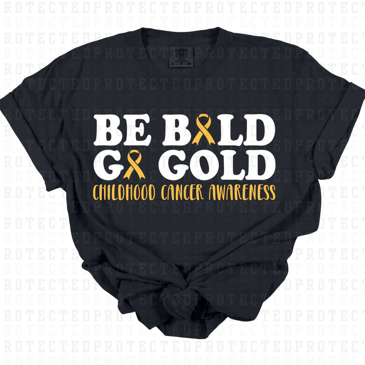 BE BOLD GO GOLD - DTF TRANSFER