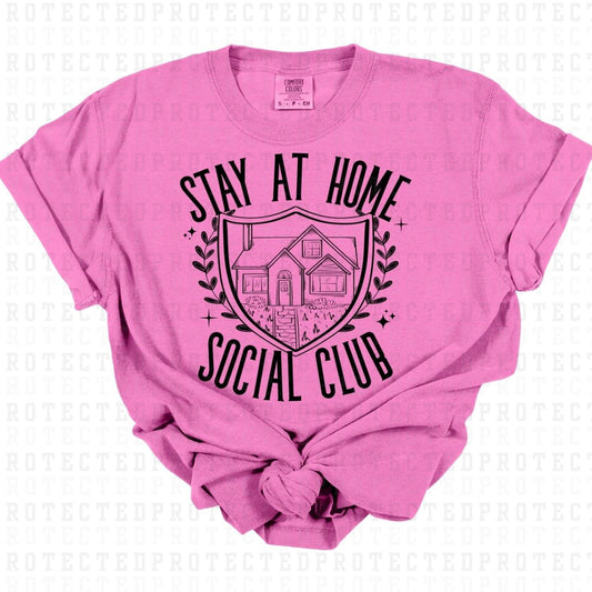 STAY AT HOME *SINGLE COLOR* - DTF TRANSFER