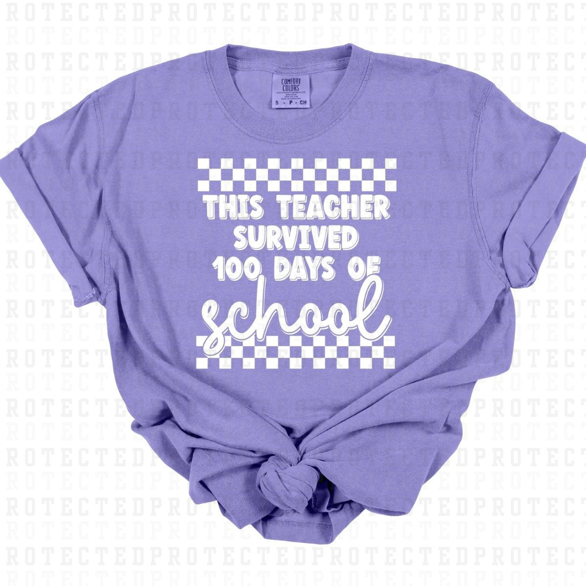 THIS TEACHER SURVIVED *SINGLE COLOR* - DTF TRANSFER