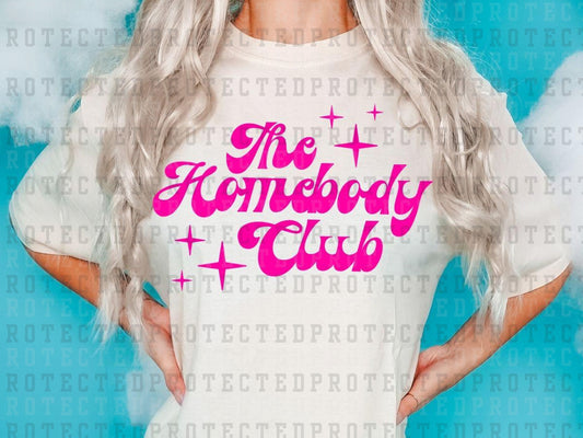 THE HOMEBODY CLUB *SINGLE COLOR* - DTF TRANSFER