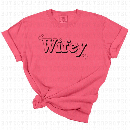 WIFEY *SINGLE COLOR* - DTF TRANSFER