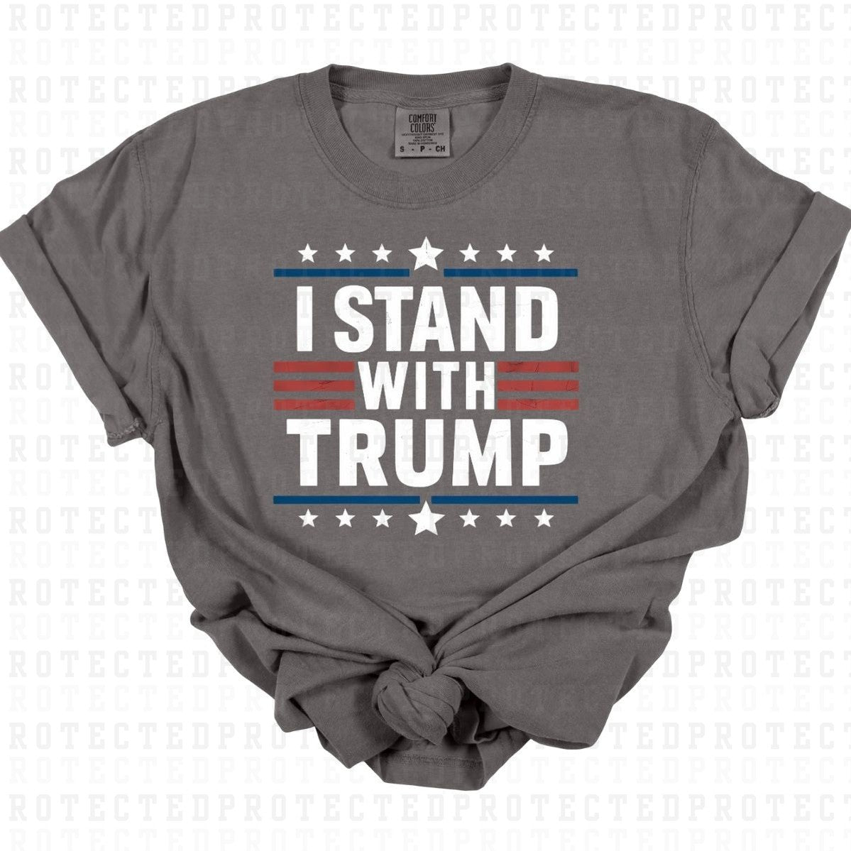 I STAND WITH TRUMP *DONALD TRUMP* - DTF TRANSFER