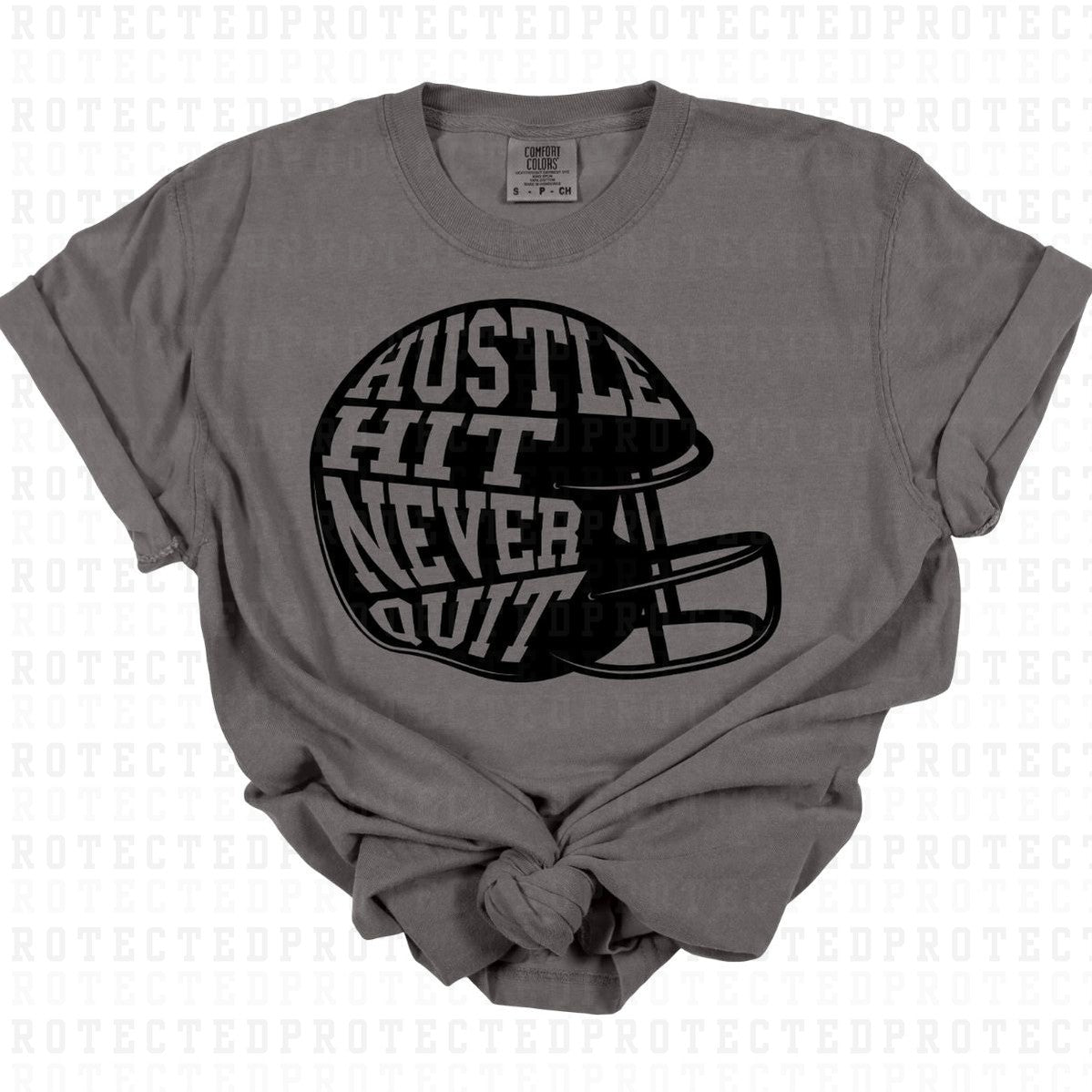 HUSTLE HIT NEVER QUIT *SINGLE COLOR* - DTF TRANSFER