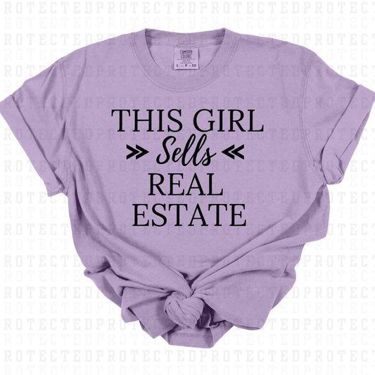 THIS GIRL SELLS REAL ESTATE *SINGLE COLOR* - DTF TRANSFER