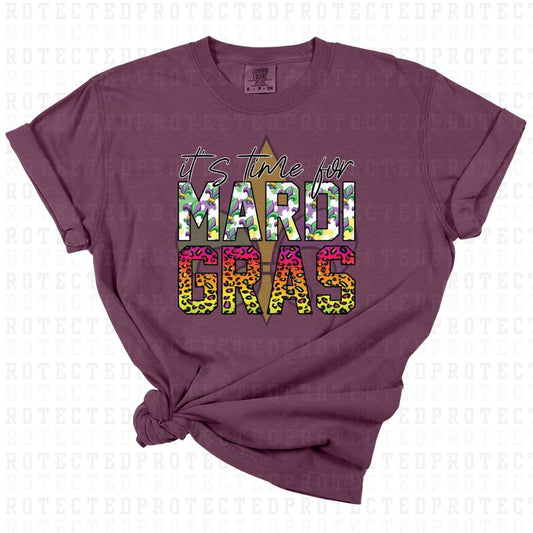 ITS TIME FOR MARDI GRAS - DTF TRANSFER