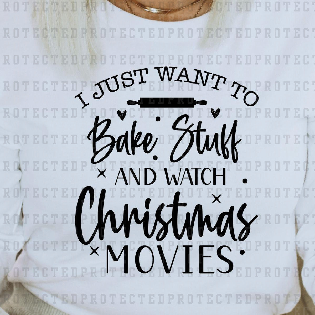 BAKE STUFF AND WATCH CHRISTMAS MOVIES *SINGLE COLOR* - DTF TRANSFER