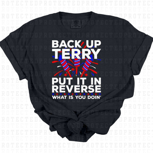 BACK IT UP TERRY - DTF TRANSFER