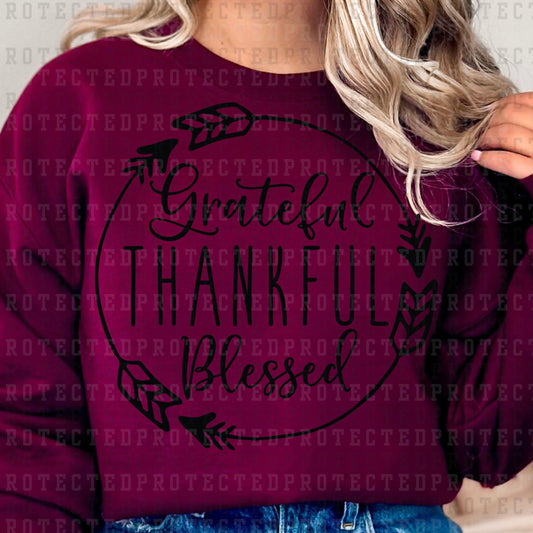 GRATEFUL THANKFUL BLESSED *SINGLE COLOR* - DTF TRANSFER