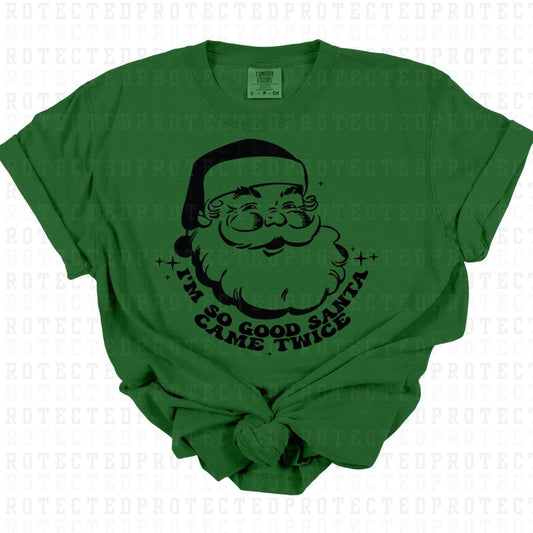 SANTA CAME TWICE *SINGLE COLOR* - DTF TRANSFER