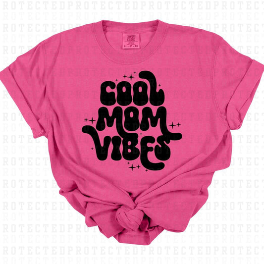 COOL MOM VIBES *SINGLE COLOR* - DTF TRANSFER