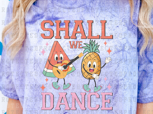 SHALL WE DANCE - WATERMELON + PINEAPPLE - DTF TRANSFERS