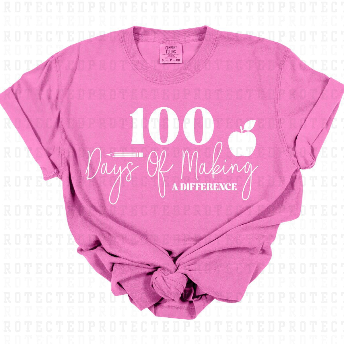 100 DAYS OF MAKING A DIFFERENCE *SINGLE COLOR* - DTF TRANSFER