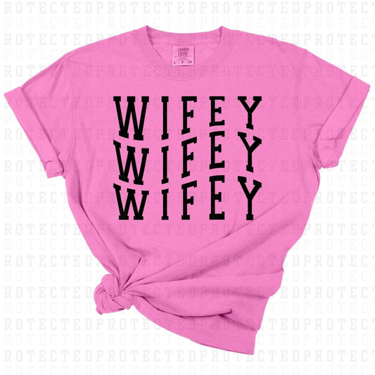 WIFEY 3X *SINGLE COLOR* - DTF TRANSFER