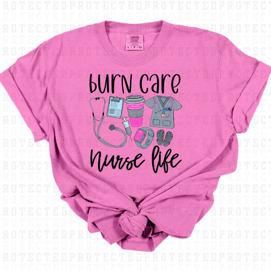 BURN CARE *NURSE LIFE* - DTF TRANSFER