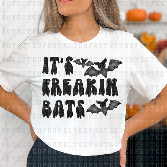 IT'S FREAKIN BATS  - DTF TRANSFER