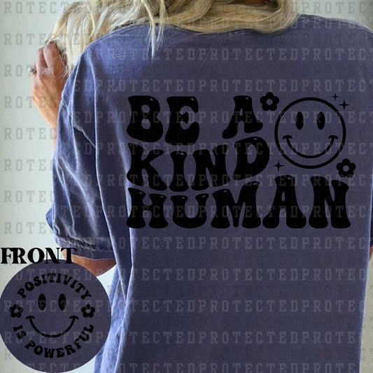 BE A KIND HUMAN (SINGLE COLOR/POCKET+BACK) - DTF TRANSFER