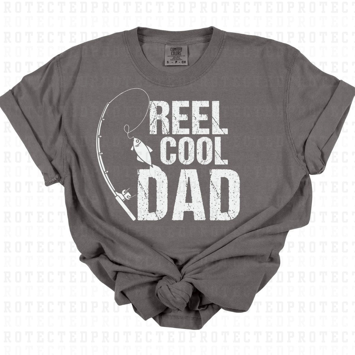 REEL COOL DAD *SINGLE COLOR* - DTF TRANSFER