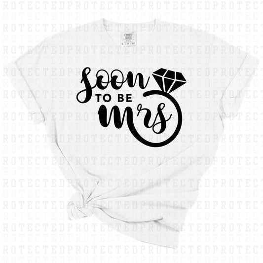 SOON TO BE MRS *SINGLE COLOR* - DTF TRANSFER