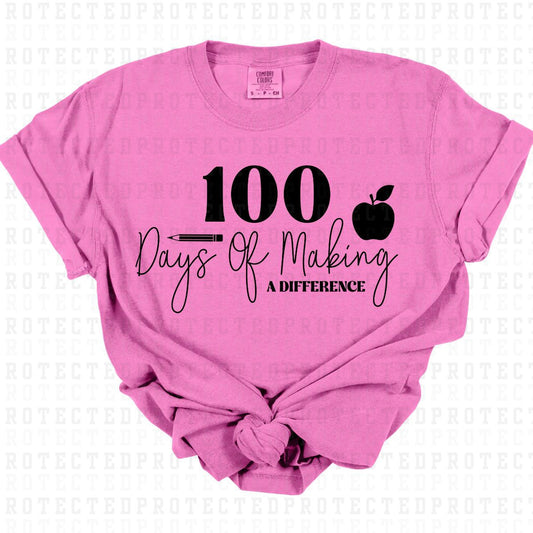 100 DAYS OF MAKING A DIFFERENCE *SINGLE COLOR* - DTF TRANSFER