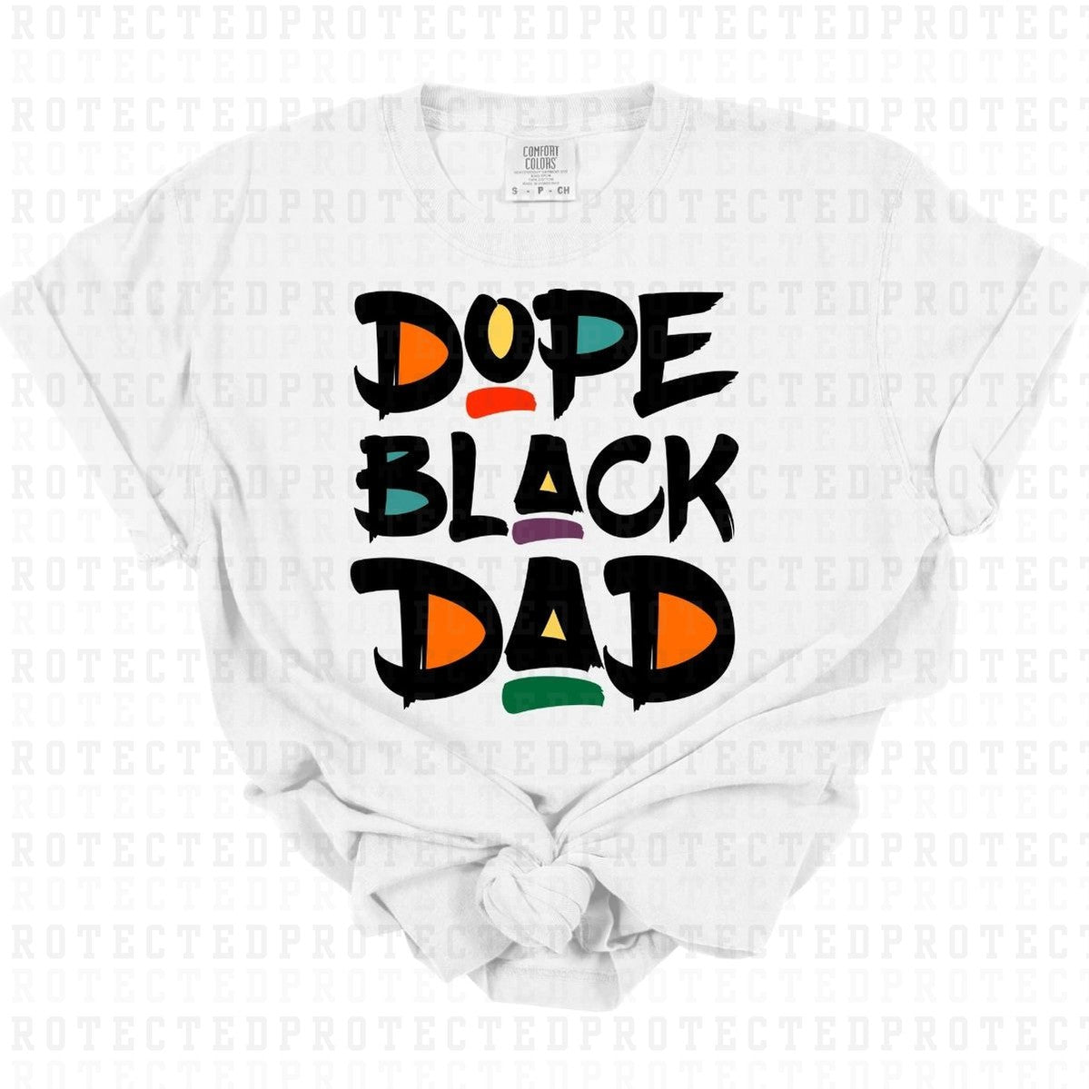 DOPE BLACK DAD - DTF TRANSFER