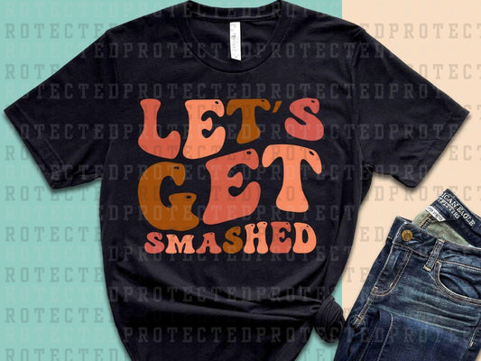 LET'S GET SMASHED - PEACH/PINK/TAN - DTF TRANSFER