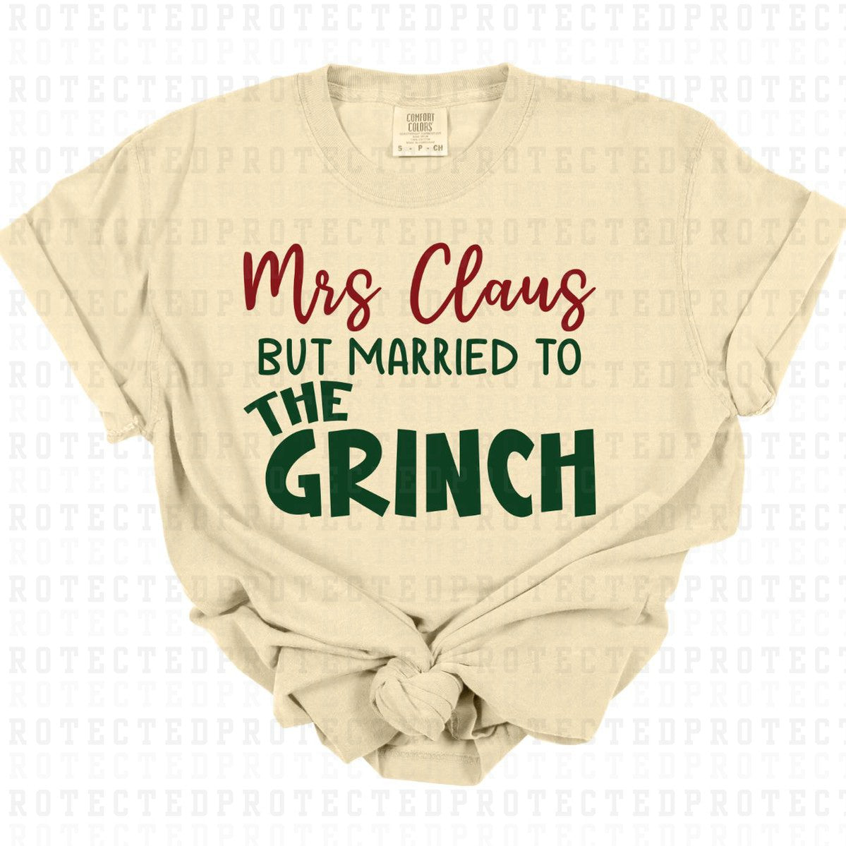 MRS CLAUS BUT MARRIED TO THE GR!NCH - DTF TRANSFER