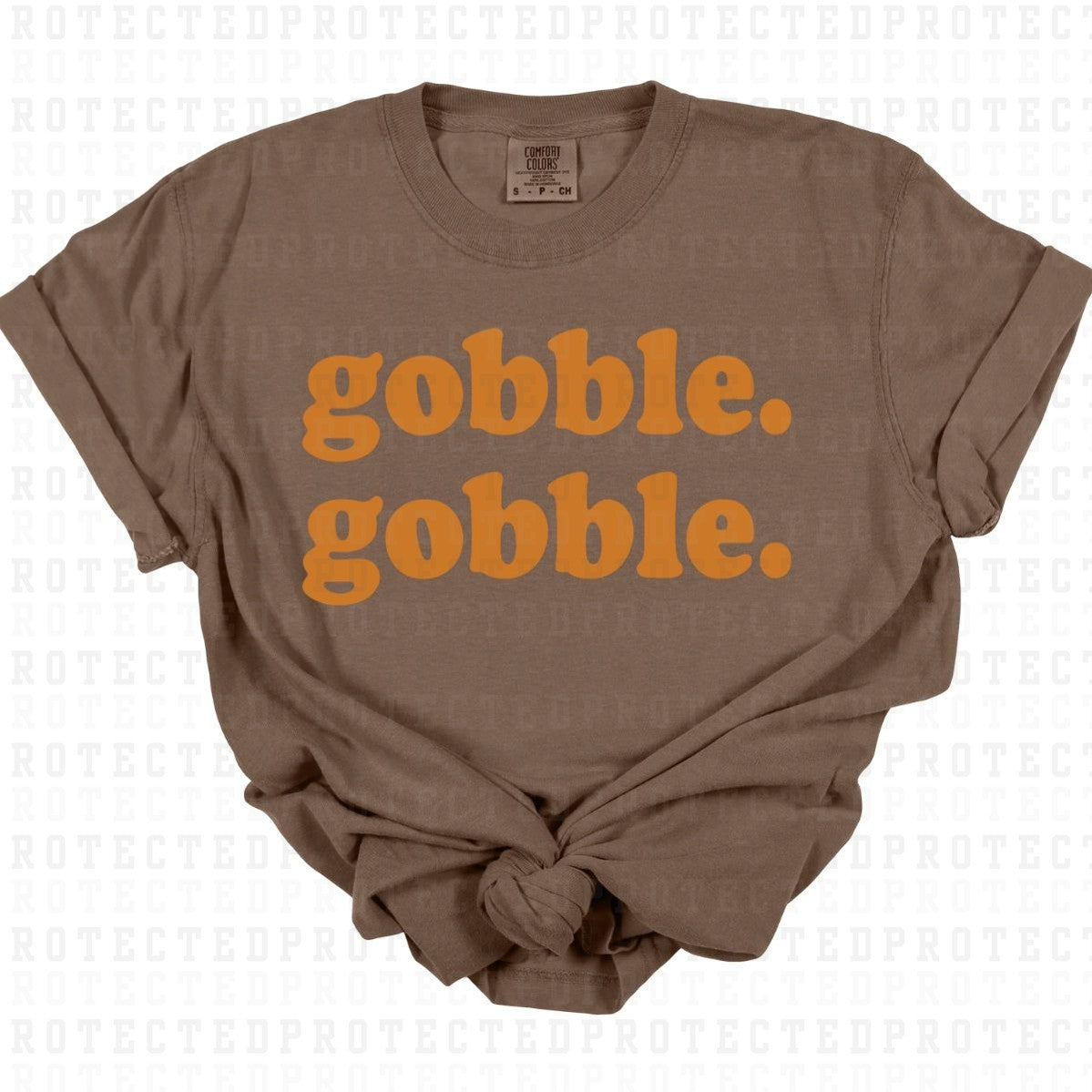 GOBBLE GOBBLE *SINGLE COLOR* - DTF TRANSFER