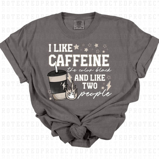 I LIKE CAFFEINE *WHITE* - DTF TRANSFER