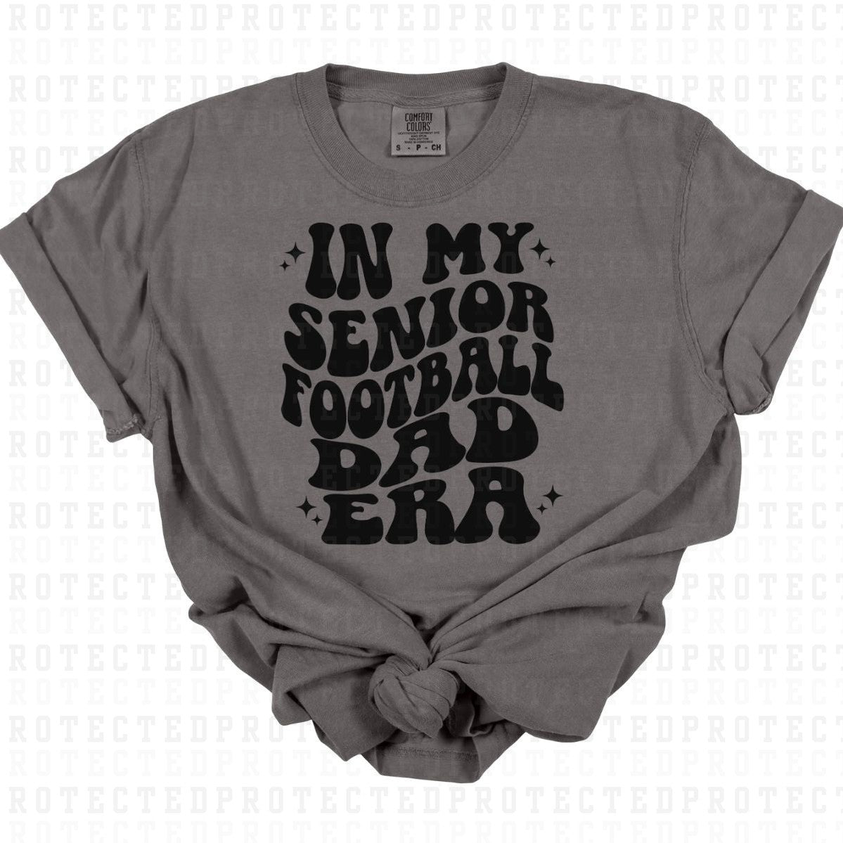 SENIOR FOOTBALL DAD ERA *SINGLE COLOR* - DTF TRANSFER